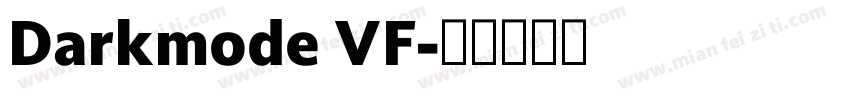 Darkmode VF字体转换